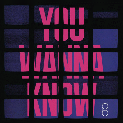 Don Broco : You Wanna Know